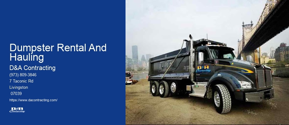 Dumpster Rental And Hauling